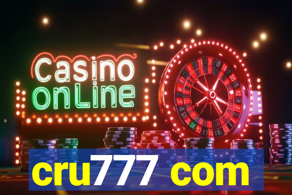 cru777 com